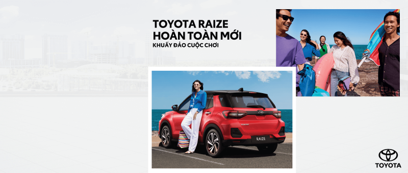 Xem chi tiết bảng giá xe Toyota Raize và Chương trình khuyến mãi:
