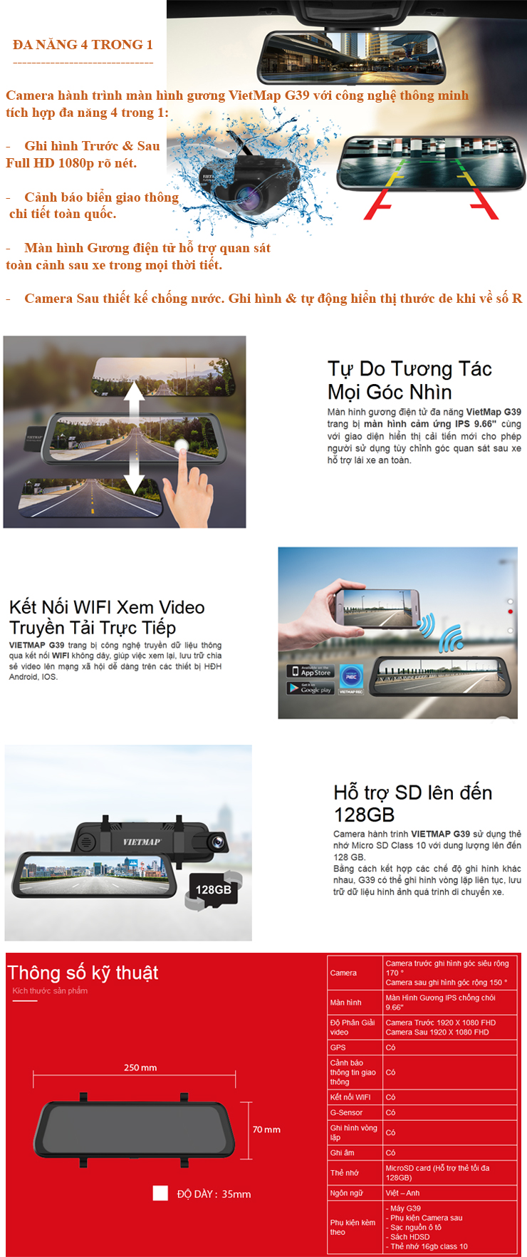 Ngoài ra Camera VietMap G39 còn trang bị một số tính năng cơ bản như: